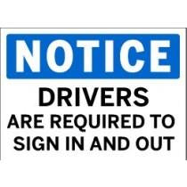 Notice - Drivers are Required to Sign In and Out