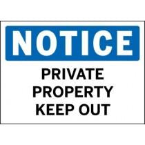 Notice - Private Property Keep Out