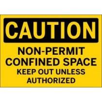 Caution - Non-Permit Confined Space
