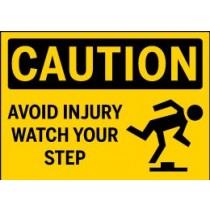 Caution - Avoid Injury Watch Your Step
