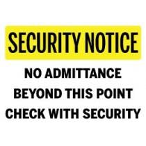 Security Notice sign requiring check-in with security