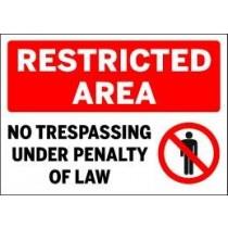 Sign with 'Restricted Area' and 'No Trespassing' text on a white background