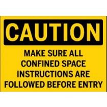 Caution sign warning about confined space instructions on a yellow background