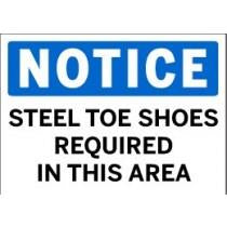 Notice - Steel Toe Shoes Required In This Area