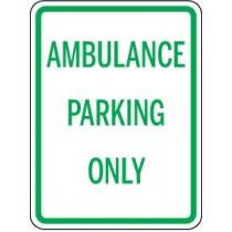 Sign indicating 'Ambulance Parking Only' with green text on a white background