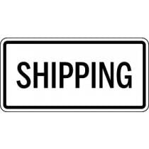 Rectangular sign with 'SHIPPING' text on a white background