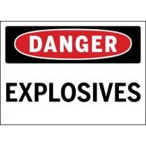 Danger Explosives sign with red border and black text on a white background