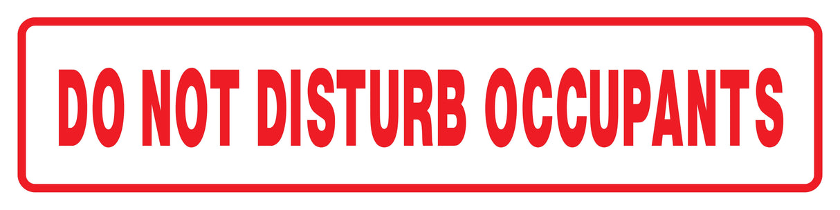 Do Not Disturb Occupants Rider