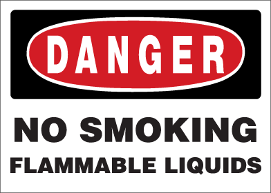 Danger - No Smoking Flammable Liquids