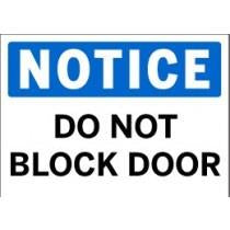 Notice - Do Not Block Door