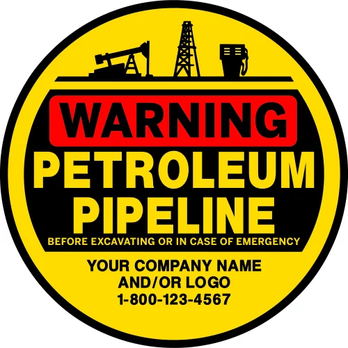 Custom Warning Petroleum Pipeline