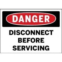Safety sign with 'Danger Disconnect Before Servicing' text on a white background