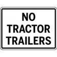 No Tractor Trailers sign with black text on a white background