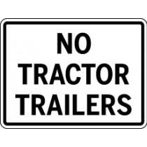 No Tractor Trailers sign with black text on a white background