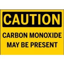 Caution - Carbon Monoxide May Be Present