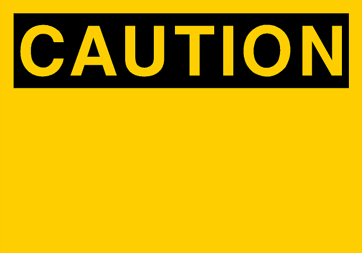 Caution - Custom