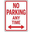 No Parking Any Time sign with red text and arrows on a white background
