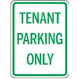 Sign with 'Tenant Parking Only' text on a white background