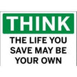 Safety sign with motivational text on a white background