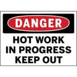 Safety sign warning of hot work in progress with a red circle and black border.