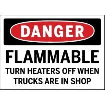 Safety sign warning about flammables and heaters in a shop setting
