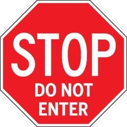 Red stop sign with white text 'STOP DO NOT ENTER'
