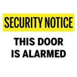 Alarm warning sign for secure doors