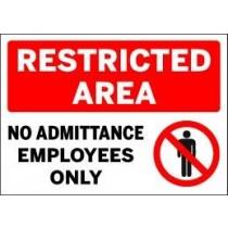 Sign indicating a restricted area with no admittance to employees only.