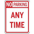 No parking any time sign with red text on a white background