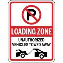 Loading zone sign with no parking symbol and text about unauthorized vehicles being towed away.
