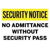 No Admittance Without Security Pass sign