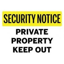Security Notice warning to Keep Out of Private Property