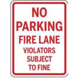 No parking fire lane sign with red text on a white background