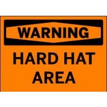 Warning sign with 'Hard Hat Area' text on an orange background