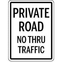 Traffic sign indicating 'Private Road No Thru Traffic' on a white background
