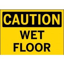 Caution - Wet Floor