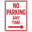 No Parking Any Time sign with a red border and text.