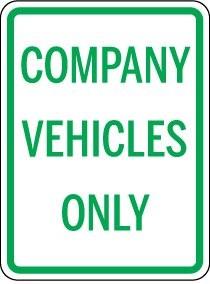 Sign with 'Company Vehicles Only' text on a white background