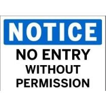 Notice - No Entry Without Permission