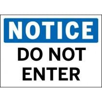 Notice - Do Not Enter