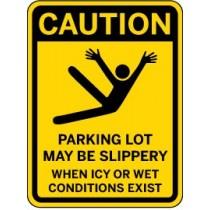 Caution sign warning about slippery parking lot conditions.