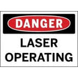 Danger laser operating sign with red border and black text