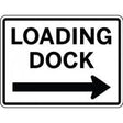 Loading dock sign with an arrow pointing to the right.