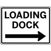 Loading dock sign with an arrow pointing to the right.