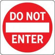 Red circular sign with 'DO NOT ENTER' text on a white background