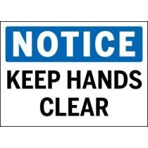 Notice - Keep Hands Clear