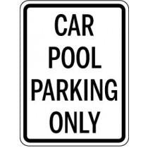 Car pool parking only sign with black text on a white background