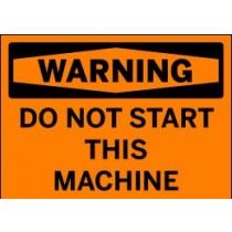 Warning sign on an orange background with black text.