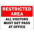 Sign indicating a restricted area with visitors needing office approval.