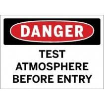 Danger - Test Atmosphere Before Entry